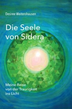 Die Seele von Sidera - Weitershausen, Desiree