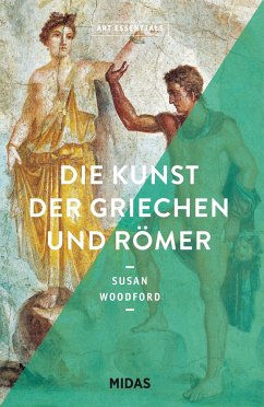 Die Kunst der Griechen und Römer (ART ESSENTIALS) - Woodford, Susan