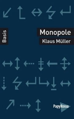 Monopole - Müller, Klaus