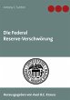 Die Federal Reserve-Verschwörung - Bild 1