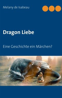 Dragon Liebe - Isabeau, Melany de