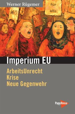 Imperium EU - Rügemer, Werner