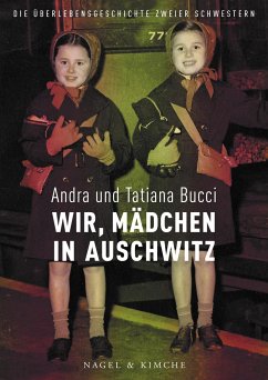 Wir, Kinder in Auschwitz - Bucci, Andra;Bucci, Tatiana