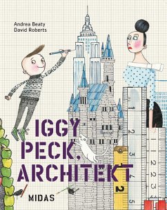 Iggy Peck, Architekt - Beaty, Andrea