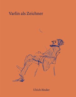 Varlin als Zeichner - Binder, Ulrich
