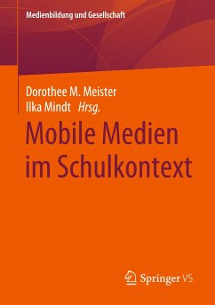 Mobile Medien im Schulkontext