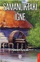 Samanliktaki Igne - Kocak, Ahmet