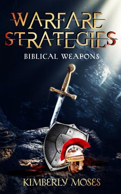 Warfare Strategies (eBook, ePUB) - Moses, Kimberly