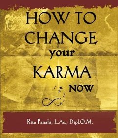 Cover How To Change Your Karma Now (eBook, ePUB)