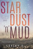 STARDUST 'n' MUD (eBook, ePUB)