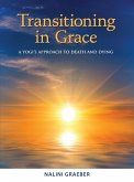 Transitioning in Grace (eBook, ePUB)