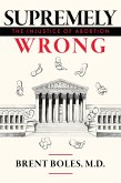 Supremely Wrong (eBook, ePUB)