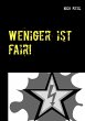 Weniger ist fair! - Bild 1