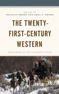 The Twenty-First-Century Western (eBook, ePUB) Cover The Twenty-First-Century Western (eBook, ePUB)