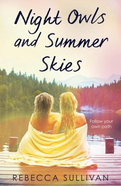 Night Owls and Summer Skies (eBook, ePUB) - Sullivan, Rebecca