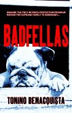 Badfellas (eBook, ePUB)