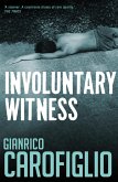 Involuntary Witness (eBook, ePUB)