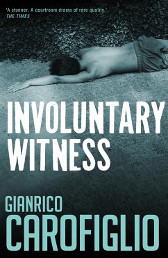 Involuntary Witness (eBook, ePUB) - Carofiglio, Gianrico