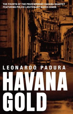 Havana Gold (eBook, ePUB) - Padura, Leonardo