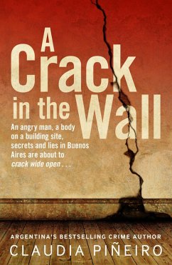 A Crack in the Wall (eBook, ePUB) - Piñeiro, Claudia