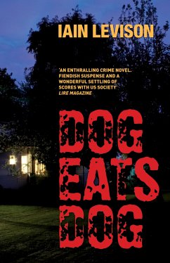 Dog Eats Dog (eBook, ePUB) - Levison, Iain