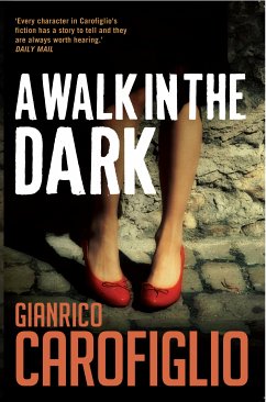 A Walk in the Dark (eBook, ePUB) - Carofiglio, Gianrico