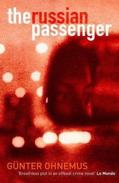 The Russian Passenger (eBook, ePUB) - Ohnemus, Gunter