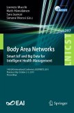 Body Area Networks: Smart IoT and Big Data for Intelligent Health Management (eBook, PDF)