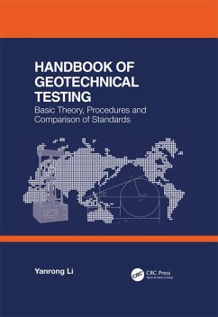Cover Handbook of Geotechnical Testing: Basic Theory, Procedures and Comparison of Standards (eBook, PDF)