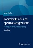 Kapitaleinkünfte und Spekulationsgeschäfte (eBook, PDF)