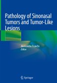 Pathology of Sinonasal Tumors and Tumor-Like Lesions (eBook, PDF)