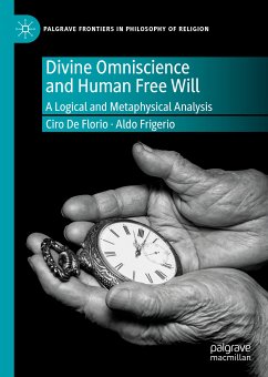 Divine Omniscience and Human Free Will (eBook, PDF) - De Florio, Ciro; Frigerio, Aldo