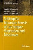 Subtropical Mountain Forests of Las Yungas: Vegetation and Bioclimate (eBook, PDF)