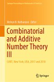 Combinatorial and Additive Number Theory III (eBook, PDF)