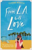 From L.A. with Love (eBook, ePUB) From L.A. with Love (eBook, ePUB)
