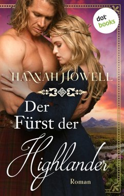 Der Fürst der Highlander / Highland Lovers Bd.1 (eBook, ePUB) - Howell, Hannah