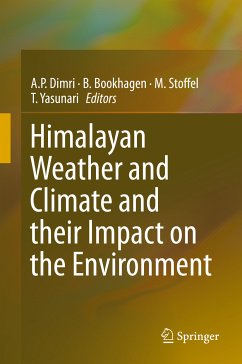 Himalayan Weather and Climate and their Impact on the Environment (eBook, PDF)