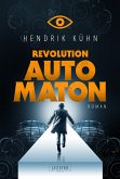 REVOLUTION AUTOMATON (eBook, ePUB)