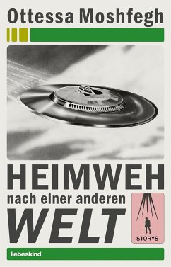 Heimweh nach einer anderen Welt (eBook, ePUB) - Moshfegh, Ottessa; Burger, Anke Caroline