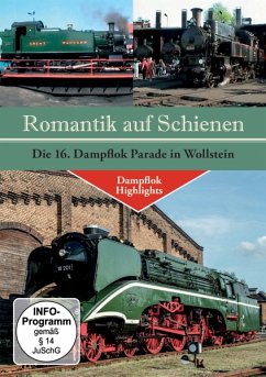 Romantik Auf Schienen - Die 16.Dampflok Parade in Wollstein - Diverse