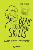 Liebe deine Endgegner / Bens legendäre Skills Bd.1 (eBook, ePUB)