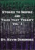 Stories to Inspire and Tales That Terrify.(Volume Three) (eBook, ePUB)