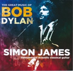 The Great Music Of Bob Dylan - James,Simon