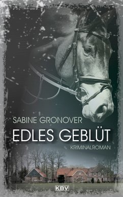 Edles Geblüt (eBook, ePUB) - Gronover, Sabine