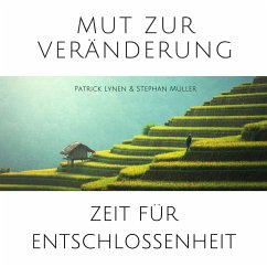 Mut zur Veränderung (MP3-Download) - Lynen, Patrick; Müller, Stephan