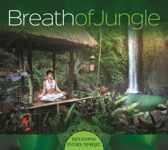 Breath Of Jungle-Relaxing India Spirit - Lucyan,Maurizio Murdocca,Adam Potega