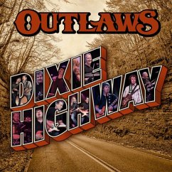 Dixie Highway - Outlaws,The