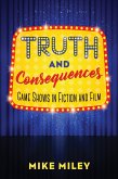 Truth and Consequences (eBook, ePUB)