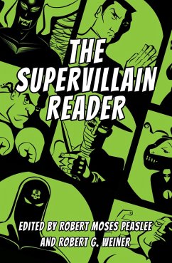 The Supervillain Reader (eBook, ePUB)
