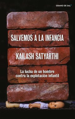 Salvemos a la infancia (eBook, ePUB) - Satyarthi, Kailash